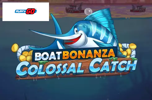 Boat Bonanza Colossal Catch